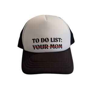 Humorous “To Do List: Your Mom” Trucker Hat Cap Adjustable Funny